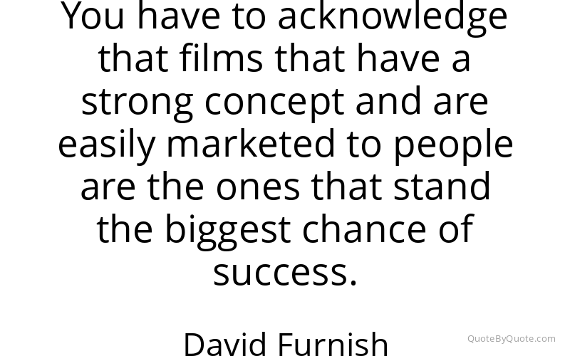 Preview image for this quote by David Furnish