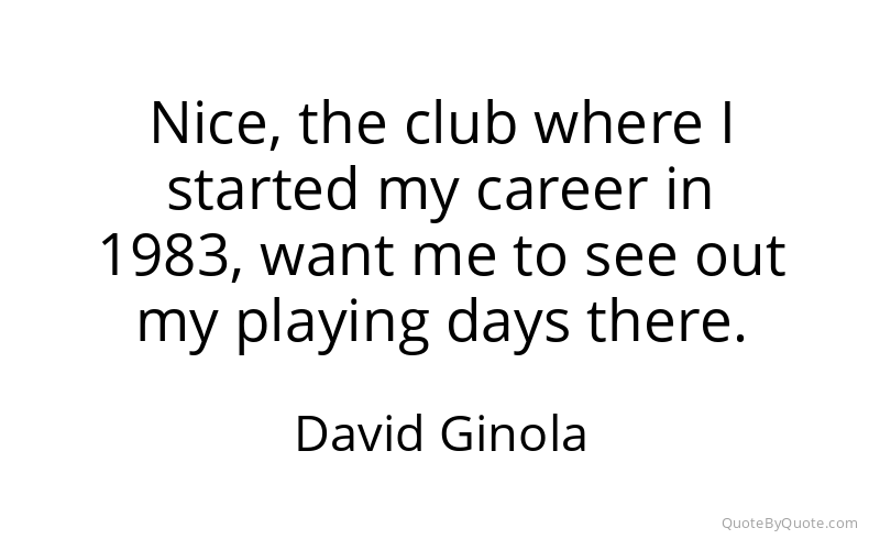 Preview image for this quote by David Ginola