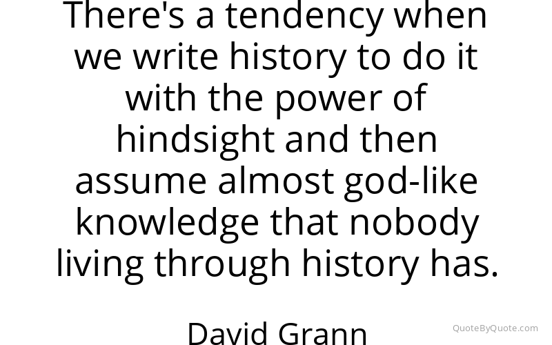 Preview image for this quote by David Grann