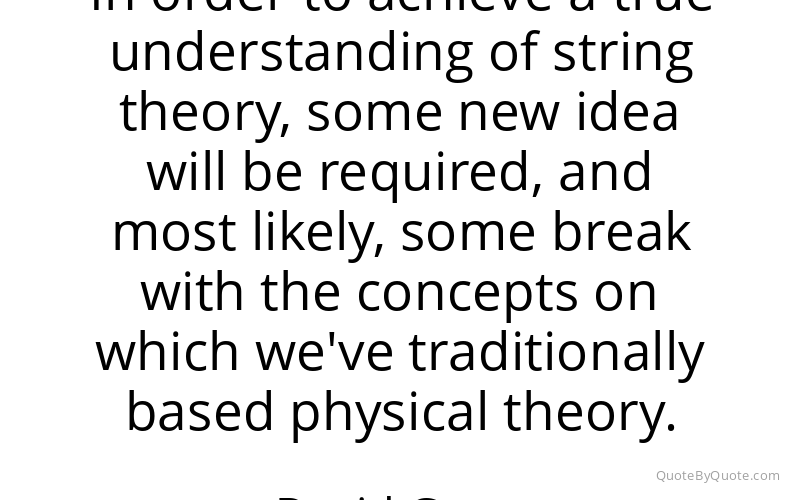 Preview image for this quote by David Gross