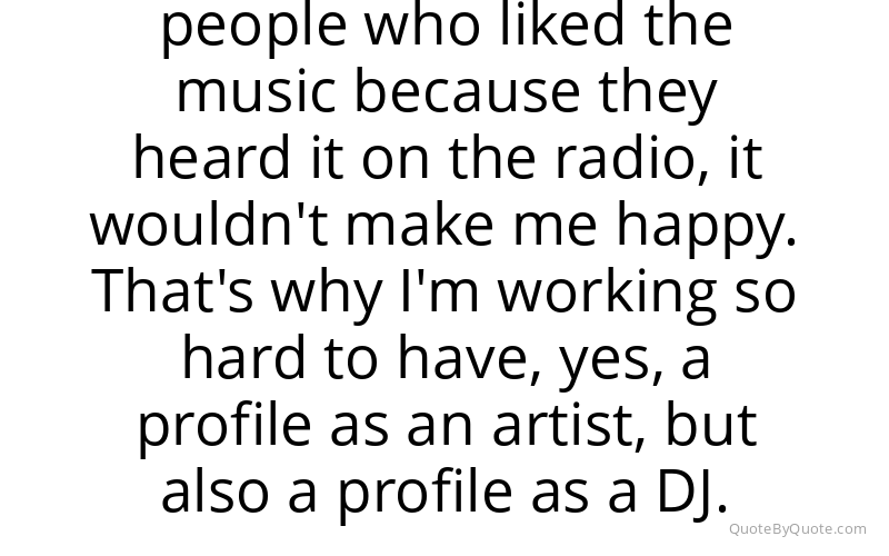 Preview image for this quote by David Guetta