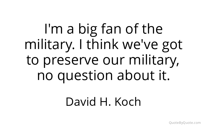 Preview image for this quote by David H. Koch
