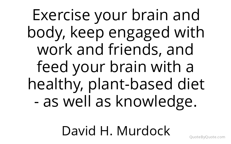 Preview image for this quote by David H. Murdock