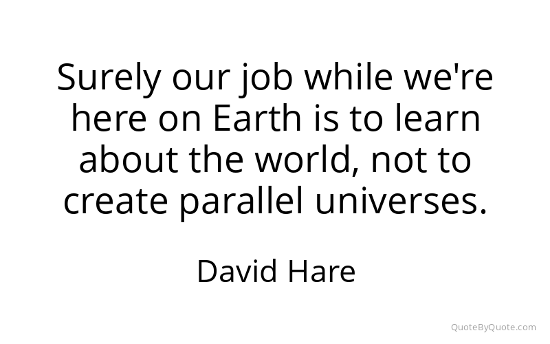 Preview image for this quote by David Hare