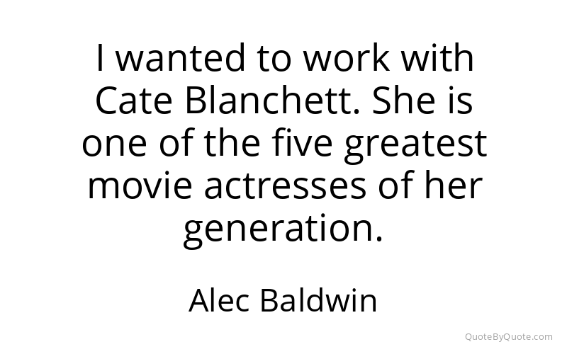 Preview image for this quote by Alec Baldwin