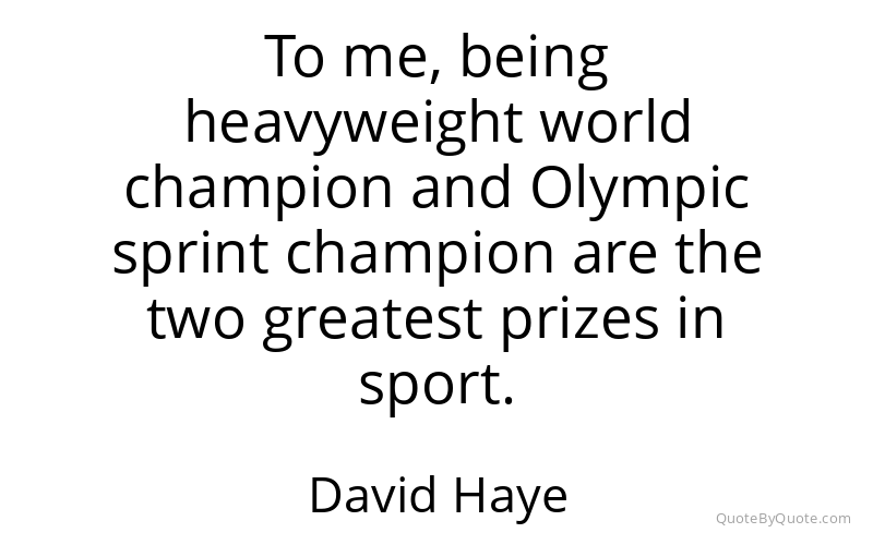 Preview image for this quote by David Haye