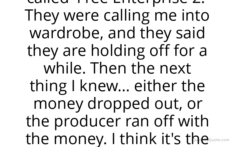 Preview image for this quote by David Hedison