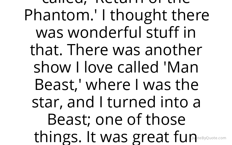 Preview image for this quote by David Hedison
