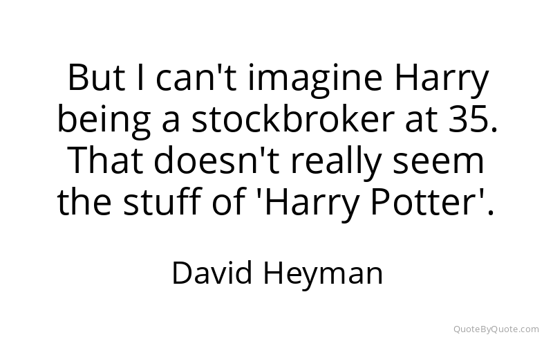 Preview image for this quote by David Heyman