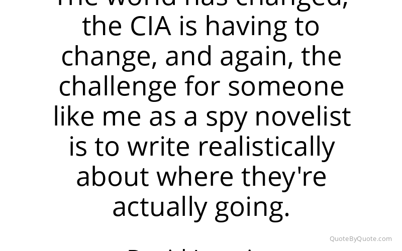 Preview image for this quote by David Ignatius