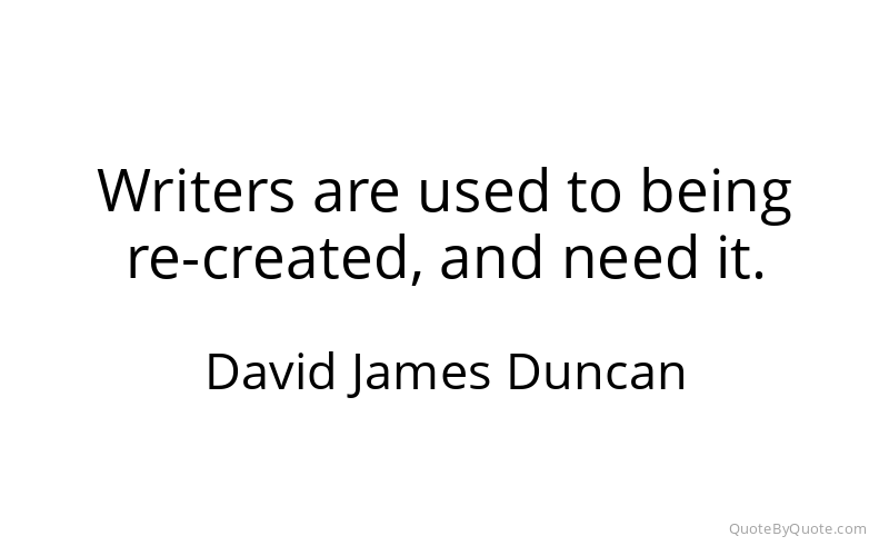 Preview image for this quote by David James Duncan
