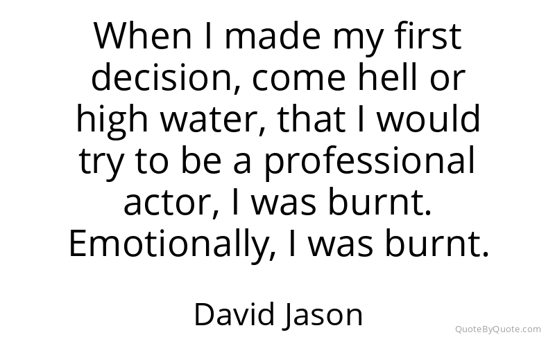 Preview image for this quote by David Jason