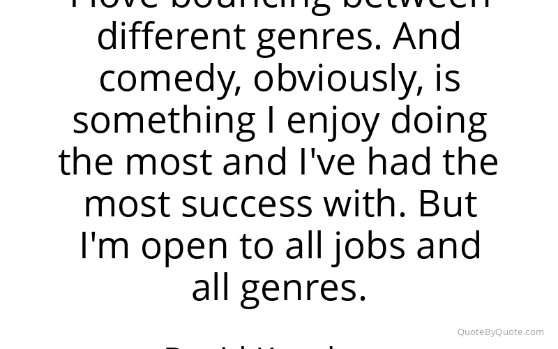 Preview image for this quote by David Koechner