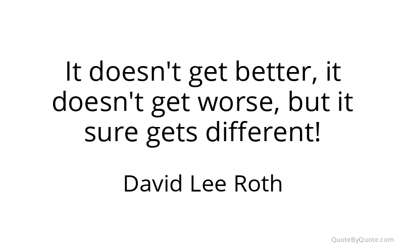 Preview image for this quote by David Lee Roth