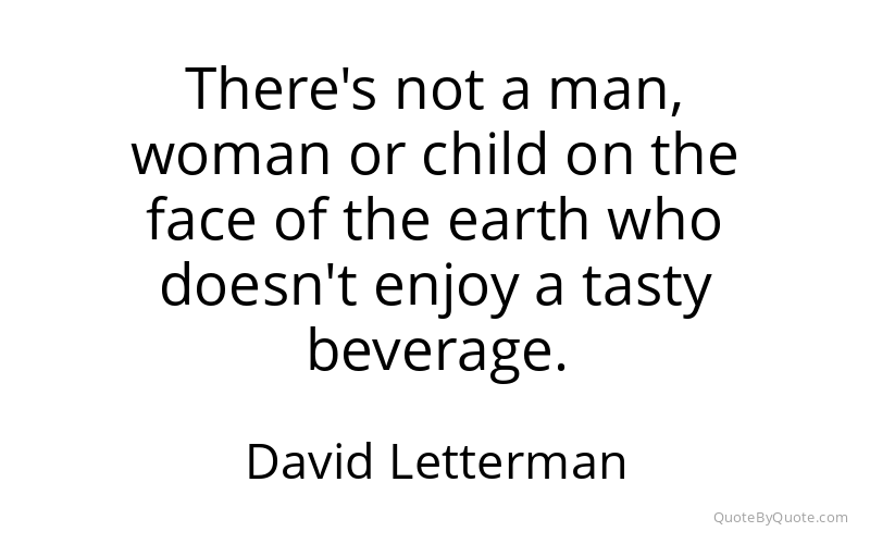 Preview image for this quote by David Letterman