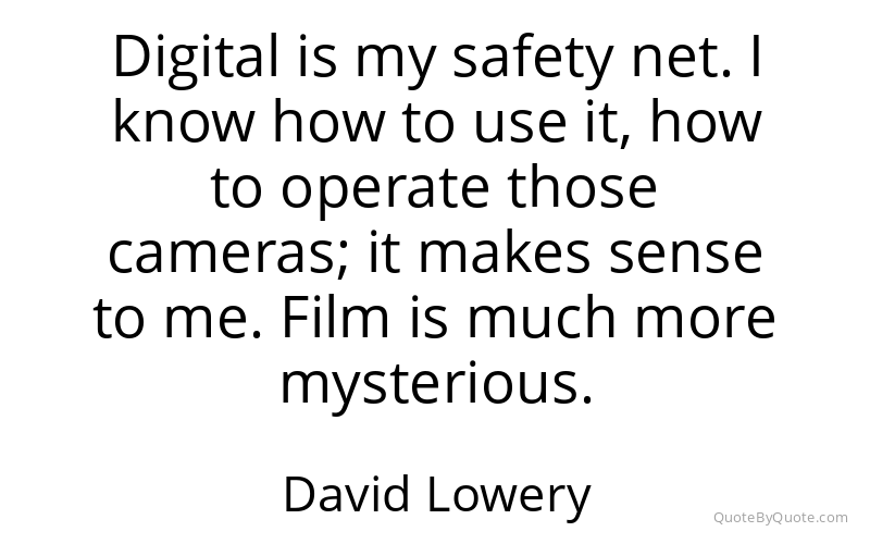 Preview image for this quote by David Lowery