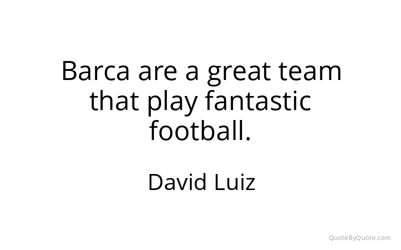 Preview image for this quote by David Luiz