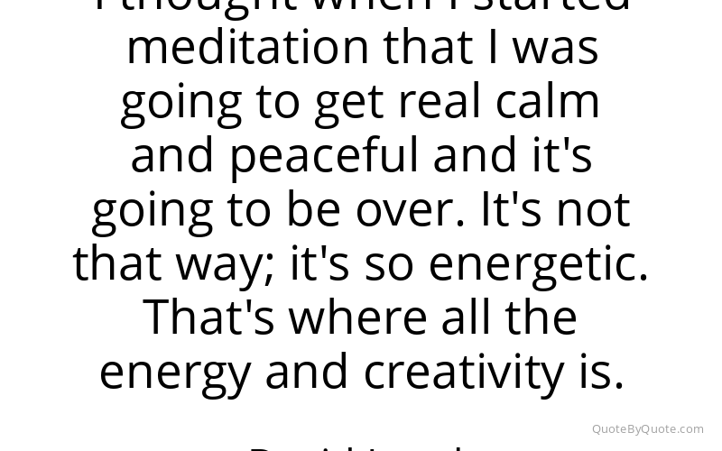 Preview image for this quote by David Lynch