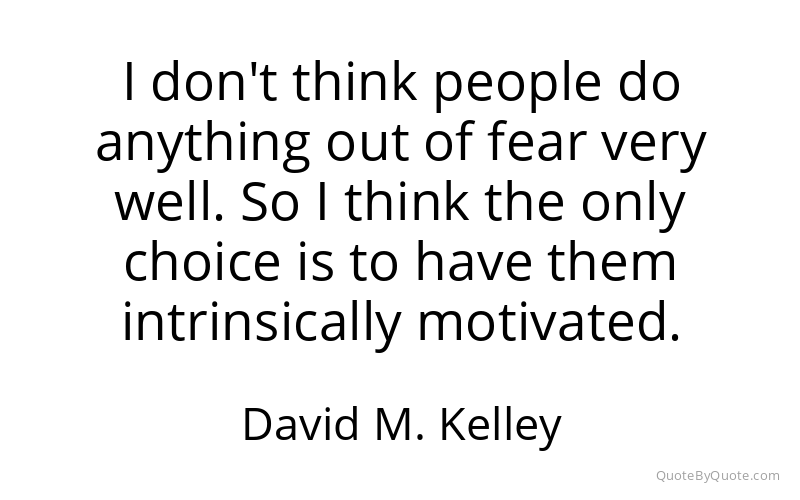 Preview image for this quote by David M. Kelley
