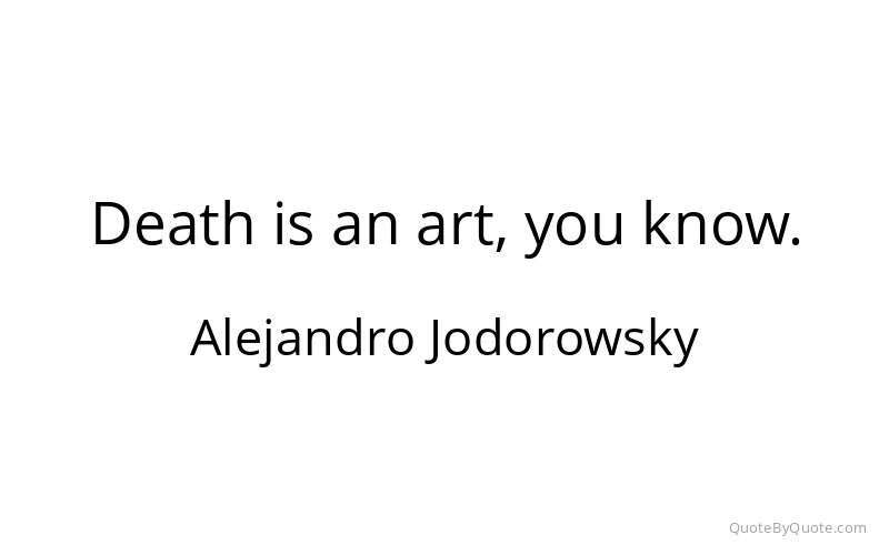 Preview image for this quote by Alejandro Jodorowsky