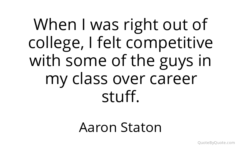 Preview image for this quote by Aaron Staton