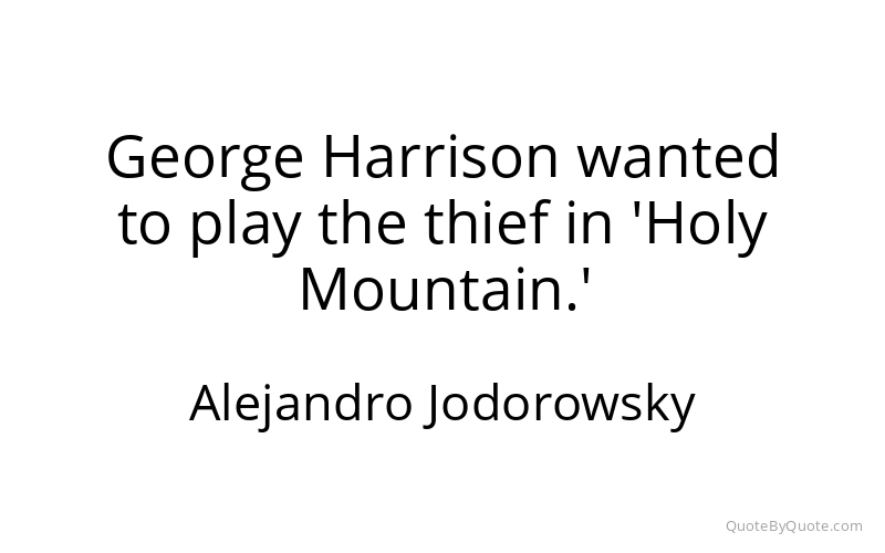 Preview image for this quote by Alejandro Jodorowsky