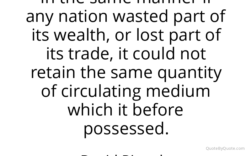 Preview image for this quote by David Ricardo