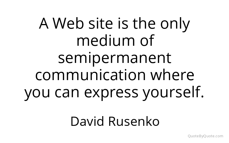 Preview image for this quote by David Rusenko