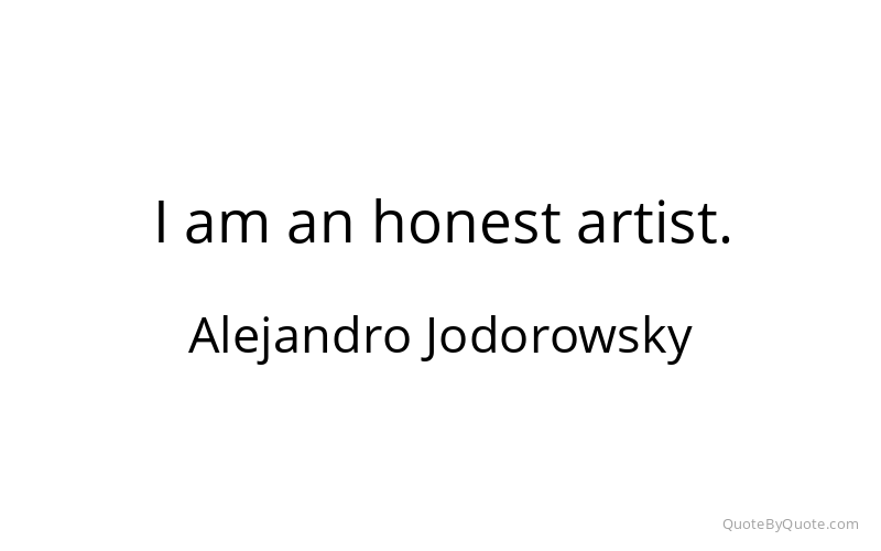 Preview image for this quote by Alejandro Jodorowsky