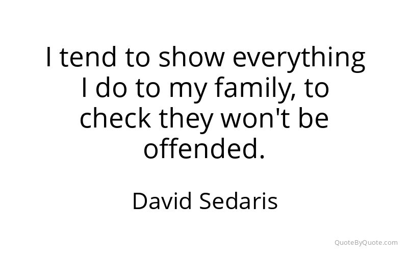 Preview image for this quote by David Sedaris
