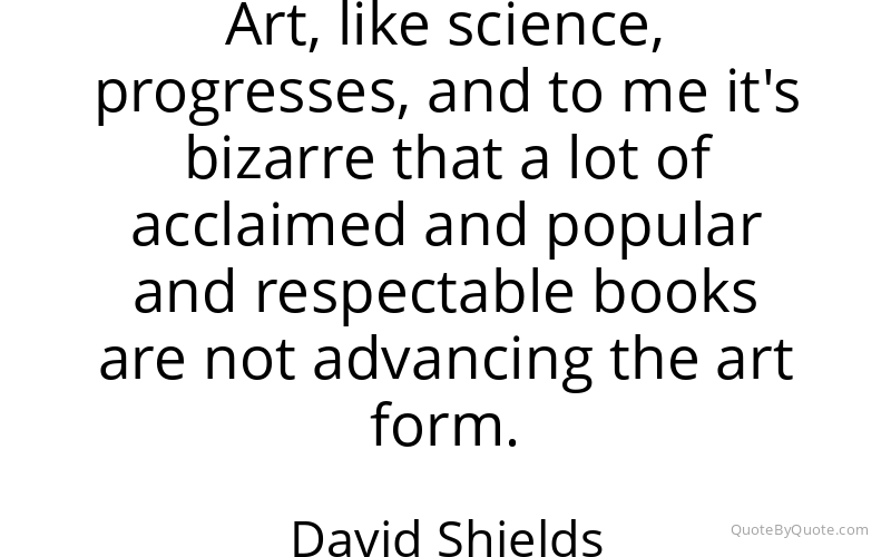Preview image for this quote by David Shields
