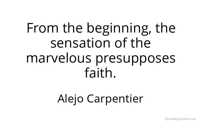 Preview image for this quote by Alejo Carpentier