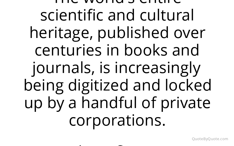 Preview image for this quote by Aaron Swartz