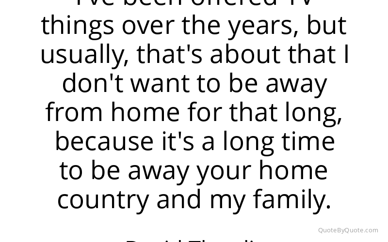 Preview image for this quote by David Thewlis