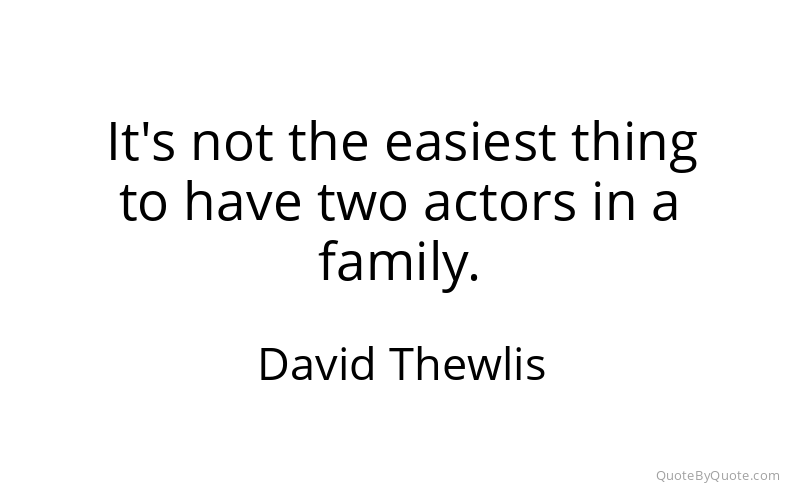 Preview image for this quote by David Thewlis