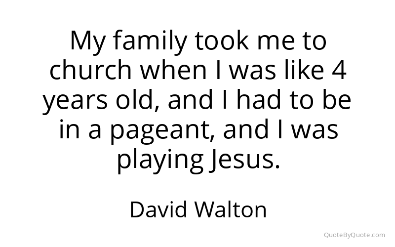 Preview image for this quote by David Walton