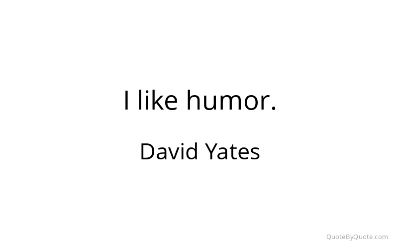 Preview image for this quote by David Yates
