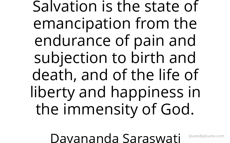 Preview image for this quote by Dayananda Saraswati