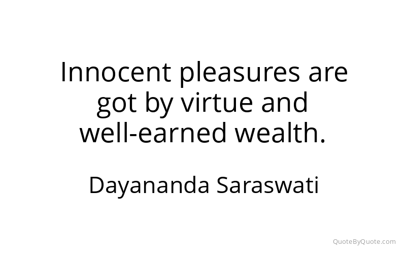 Preview image for this quote by Dayananda Saraswati