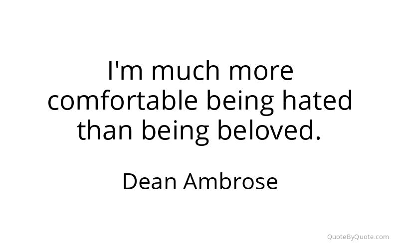 Preview image for this quote by Dean Ambrose