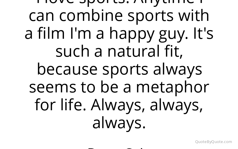 Preview image for this quote by Dean Cain