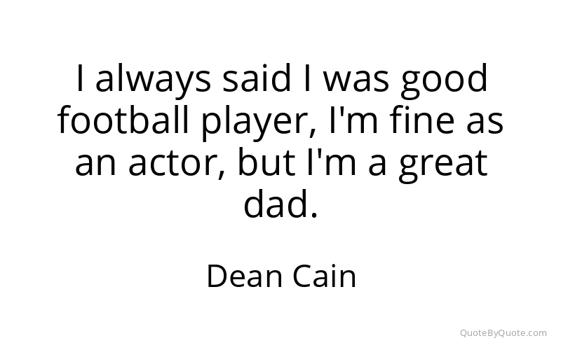 Preview image for this quote by Dean Cain