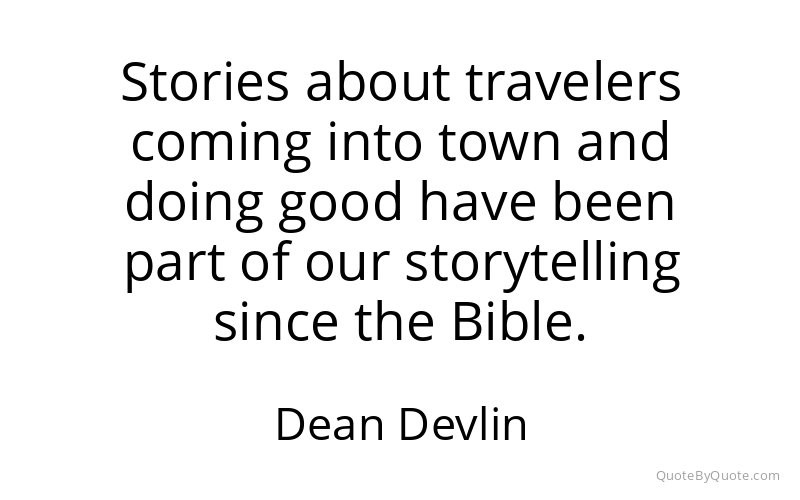 Preview image for this quote by Dean Devlin