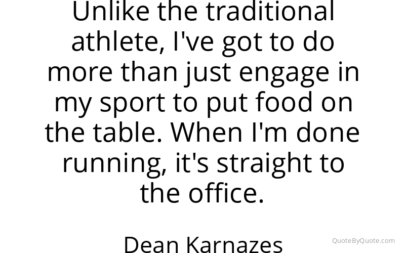 Preview image for this quote by Dean Karnazes