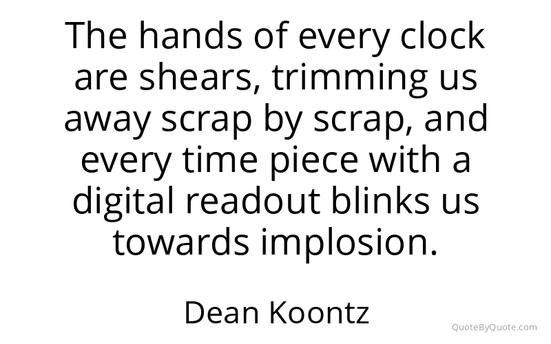 Preview image for this quote by Dean Koontz