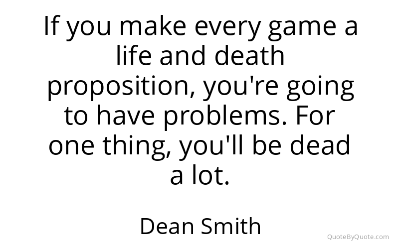 Preview image for this quote by Dean Smith