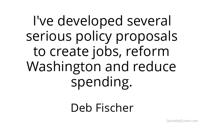 Preview image for this quote by Deb Fischer