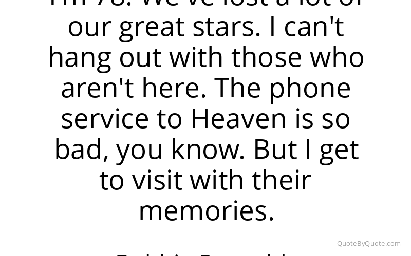 Preview image for this quote by Debbie Reynolds
