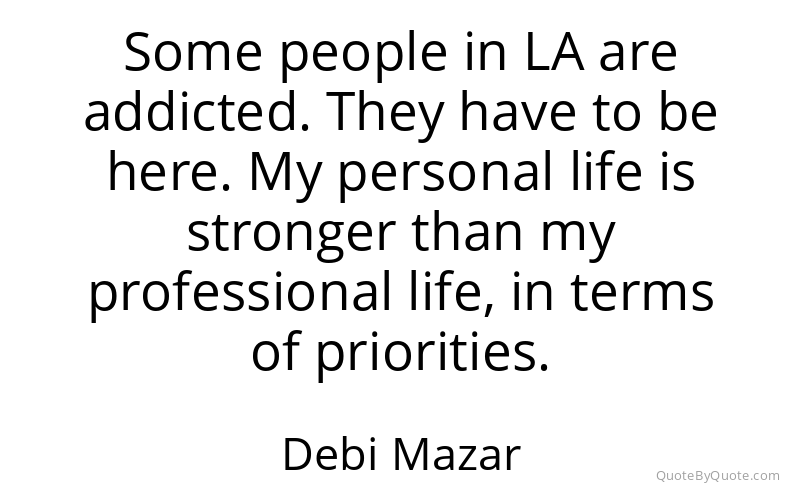 Preview image for this quote by Debi Mazar