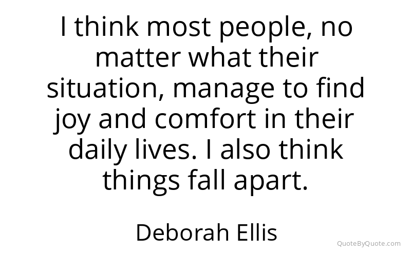 Preview image for this quote by Deborah Ellis